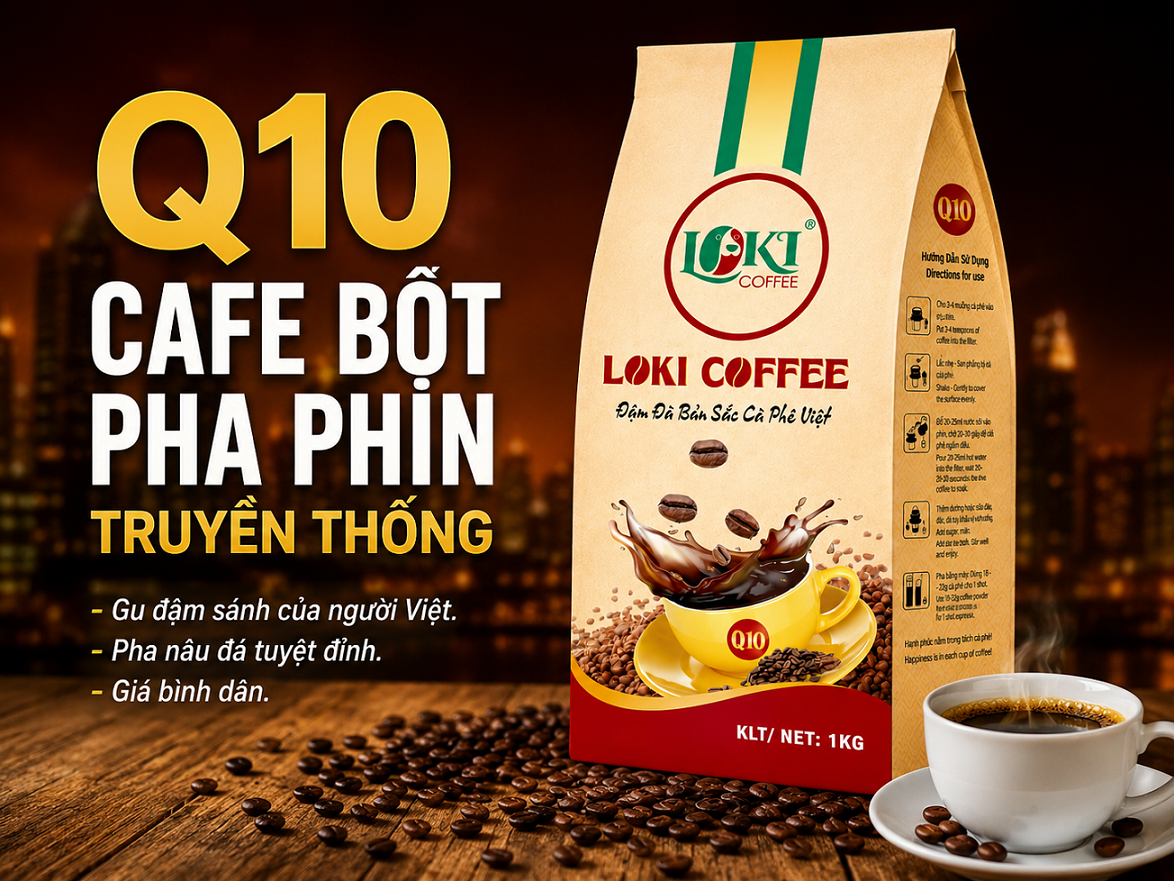 Q10 - Cafe pha phin truyền thống